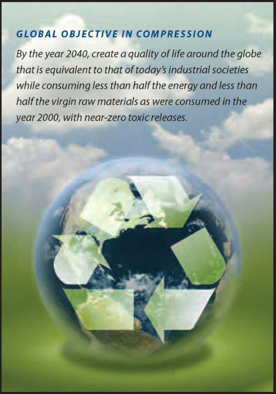 Global Objective in Compression